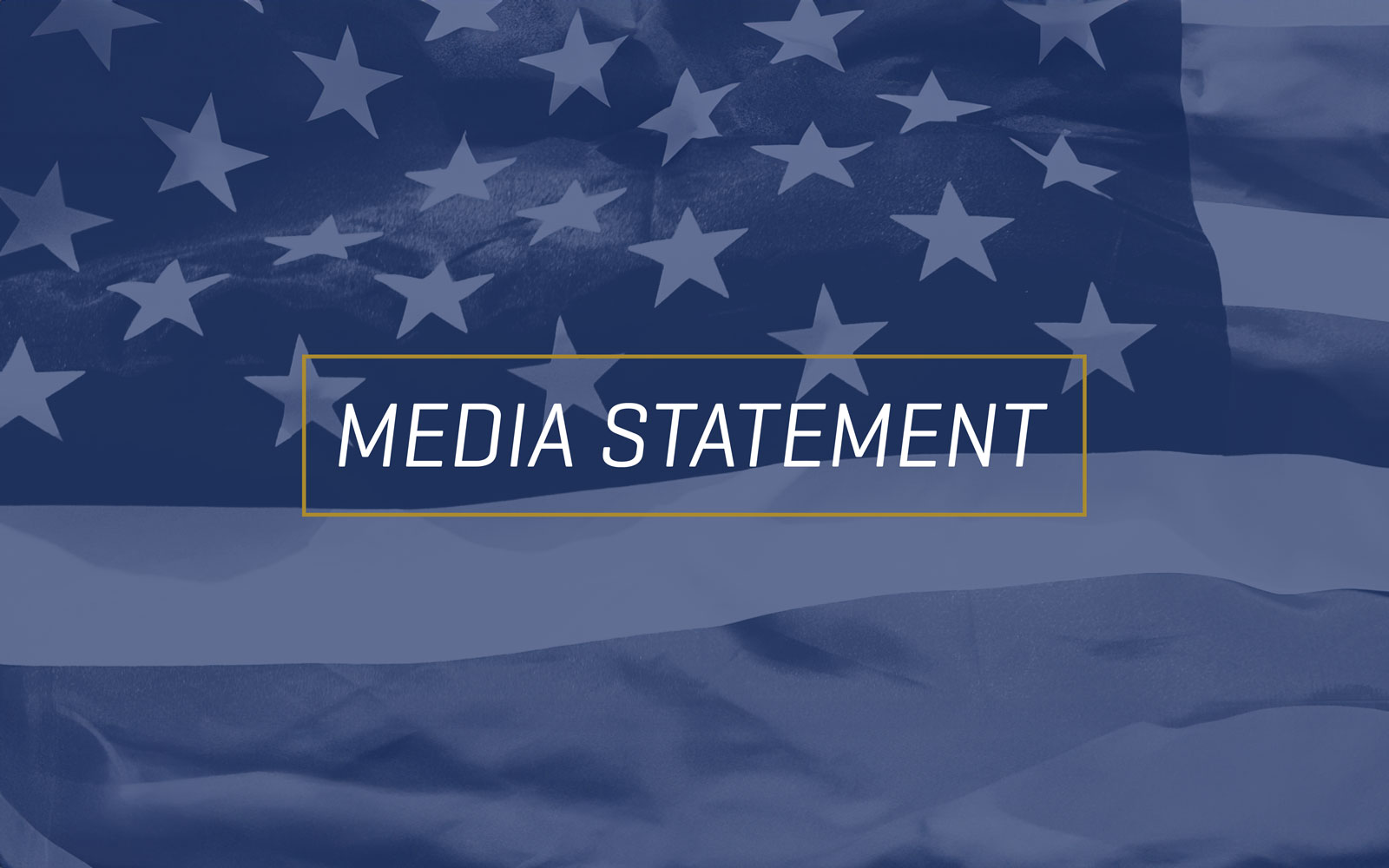 Media statement default image with the American flag in the background