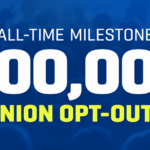 300,000 Union Opt-Outs Milestone